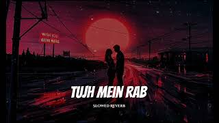 Download lagu 𝗧𝘂𝗷𝗵 𝗠𝗲𝗶𝗻 𝗥𝗮𝗯 𝗗𝗶𝗸𝗵𝘁𝗮 𝗵𝗮𝗶  𝗦𝗹𝗼𝘄𝗲𝗱 𝗥𝗲𝘃𝗲𝗿𝗯#lofivibes #mood #viral #song #travel  mp3