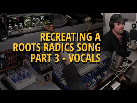 Recreating A ROOTS RADICS Song - Part 3 - 'BIG SHIP' VOCALS by Lyndon John X