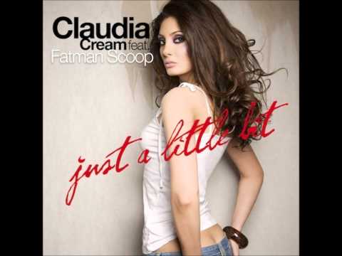 Claudia feat. Fatman Scoop - Just a little bit (Spencer & Hill Airplay minor speed-up mix)