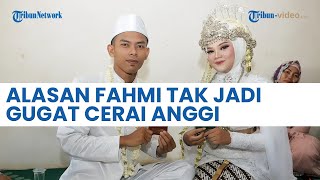 Fahmi Ingin Statusnya Pulih Jadi Bujangan, Ajukan Pembatalan Nikah dengan Anggi Agar Tak Jadi Duda
