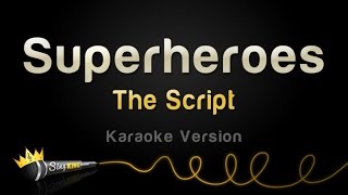 Download lagu The Script - Superheroes (Karaoke Version) mp3 Download lagu The Script - Superheroes (Karaoke Version) mp3