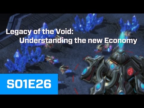 Learn 2 Play - Understanding the new Economy in Legacy of the Void