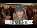 1000 Yard Stare