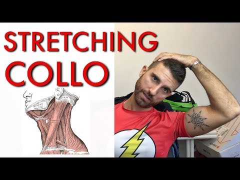 STRETCHING PER IL COLLO - esercizi per eliminare i dolori alla cervicale