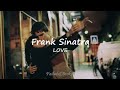 Frank Sinatra - LOVE [Sub. Español e Inglés]