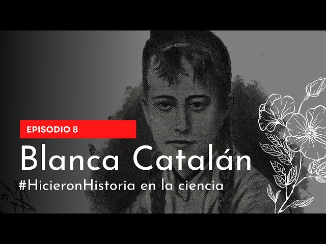 Vídeo relacionado con Blanca Catalán de Ocón: La primera botánica española: 7 (Naturalistas del Mundo Hispánico)