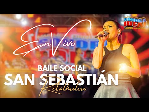 En Vivo • Desde San Sebastián Retalhuleu  /  La Sensacional Sonora Ideal