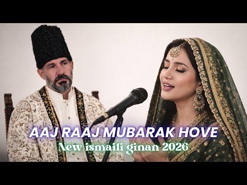 Aaj Raaj Mubarak Hove - Ya Ali Khoob Majalis | 50th Imamat Day Special Ginan 2026 | Alishba Nauroz