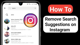 How to Delete Instagram Search Suggestions When Typing I Remove Search Suggestions on Instagram 2023