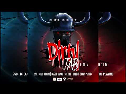 250-Break It Down(Official Audio) {Dirty Jab Riddim} Soca 2022