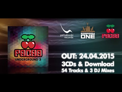 Pacha Underground 3 - The Best Of Deep & House