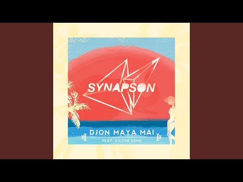 Djon maya maï (feat. Victor Démé)