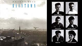 DEACON BLUE 🎵 RAINTOWN 🎵 Full Album + Bonus Tracks ♬ HQ AUDIO