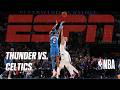NBA Mini Oklahoma City Thunder Vs Boston Celtics Extended Highlights