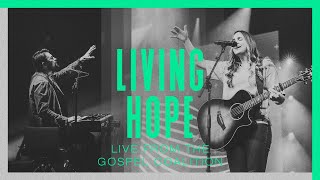 Living Hope  by Austin Stone Worship