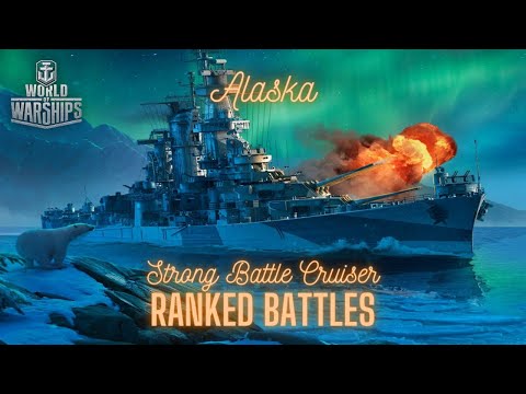 World of Warships - Alaska: Strong Battle Cruiser