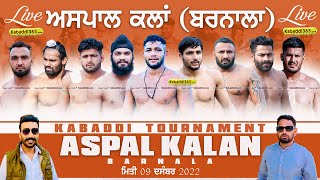Aspal Kalan (Barnala) Kabaddi Tournament 09 Dec 2022