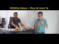 DUETO COM O GRANDE MÚSICO ORLAN CHARLES Kitaro Mizu Ni Inori Te PIANO E FLAUTA DOCE