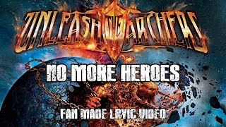 Unleash The Archers - No More Heroes (Fan Made Lyric Video)