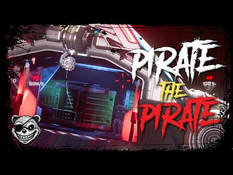 Star Citizen 4.3.2 Piracy Gameplay - Pirate the Pirate