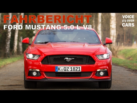 2016 Ford Mustang V8 Fahrbericht Probefahrt Test Review Voice over Cars Kritik Sound Tachovideo
