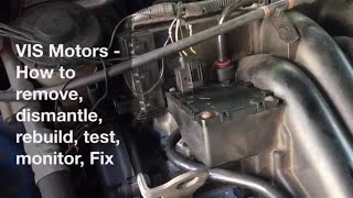How to Fix VIS Motors - Test, Monitor, Dismantle & Rebuild. MG Rover Freelander KV6