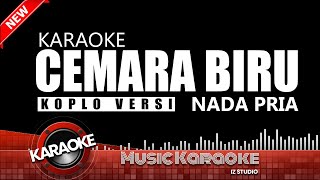 Download lagu CEMARA BIRU KARAOKE KOPLO - NADA COWOK / PRIA mp3 Download lagu CEMARA BIRU KARAOKE KOPLO - NADA COWOK / PRIA mp3