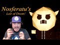 NOSFERATU WANTS TO TURN ME INTO A VAMPIRE!! | Nosferatu's Lair of Doom