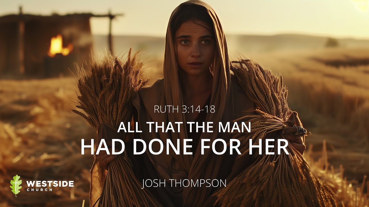 All That the Man Had Done for Her