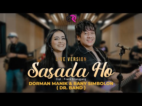 Rany Simbolon & Dorman Manik | Sasada Ho | Live Version By DR Band