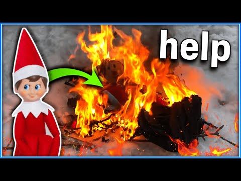 Setting my Elf on the Shelf on FIRE 🔥