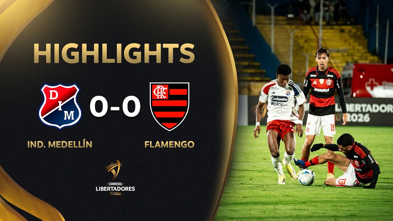 Flamengo U20 vs Independiente Medellín U20 Highlights