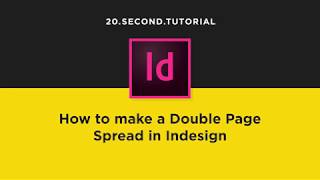 Make a Two Page Spread in Indesign | Adobe InDesign Tutorial #11