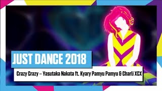 Just Dance: Crazy Crazy by Yasutaka Nakata ft. Kyary Pamyu Pamyu & Charli XCX | Fanmade Mashup