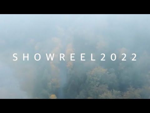 Filmmaker Showreel 2022