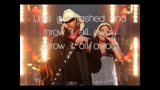 Let's Get Trashed - Toby Keith and Mica Roberts (lyrics)
