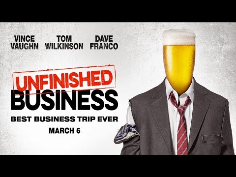 Unfinished Business | Official HD Redband Trailer #1 | 2014