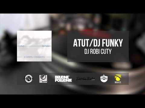 8. Atut / Dj Funky - Dj robi cuty