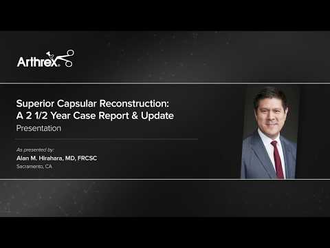 Superior Capsular Reconstruction - A 2 year Update