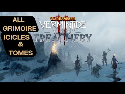 Vermintide 2 - Trail of Treachery - All Grimoire, Icicles and Tomes