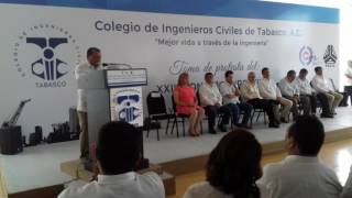 TOMA DE PROTESTA DEL XXIII COMITE DIRECTIVO DEL COLEGIO DE INGENIEROS CIVILES DE TABASCO EL SR. GOBE