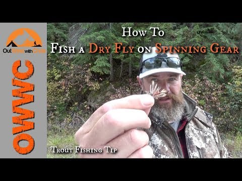 How to Fish a Dry Fly on Spinning Gear - St. Joe River Trout Fishing