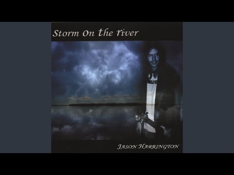 Storm On The River - Jason Harrington