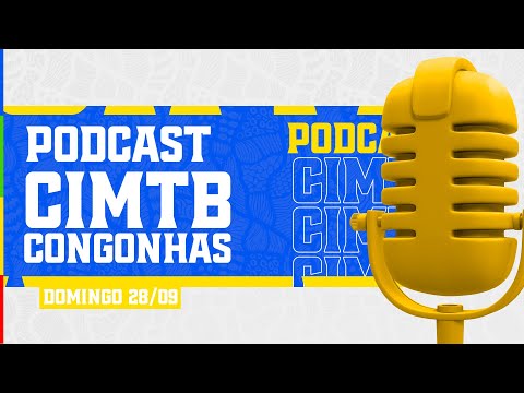 PODCAST CIMTB - CONGONHAS