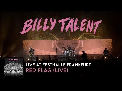 Billy Talent - Red Flag (Live at Festhalle Frankfurt)