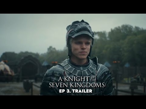 A Knight of the Seven Kingdoms: Ep. 3 - PROMO TRAILER 'The Squire '