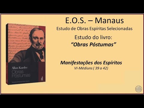 Obras Póstumas - Estudo 019: Manifestações dos Espíritos (parte 12)