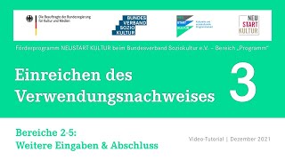 Video-Tutorial Teil 3/3: Einreichen des Verwendungsnachweises (NEUSTART KULTUR "