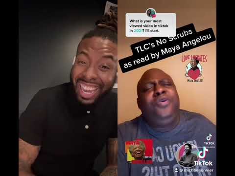 TikTok Reaction- “No Scrubs in His Maya Angelou Voice”