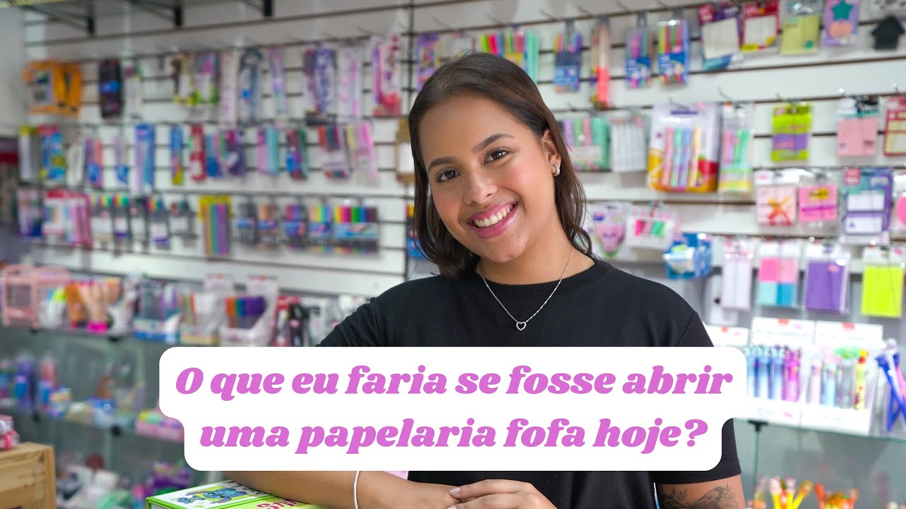 O que eu faria se fosse abrir uma papelaria fofa hoje?